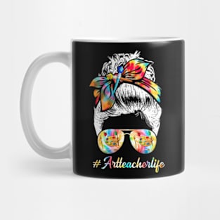 Art Teacher Life Messy Bun Back To School Art Teacher Mug